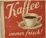 Historisches Kaffee-Werbeschild
